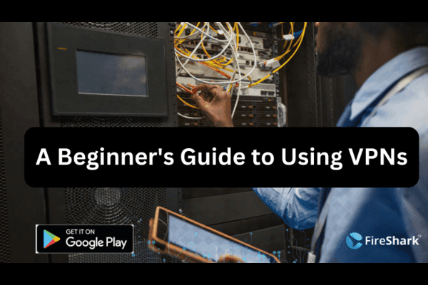 livesession | Secure Your Online Privacy  - A Beginner's Guide to Using VPNs